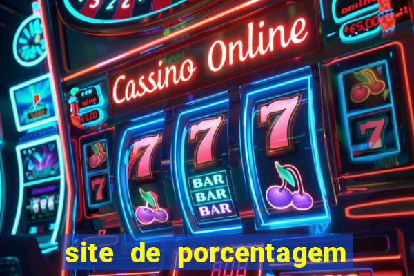 site de porcentagem slots pg